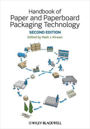 Handbook of Paper and Paperboard Packaging Technology, 2nd Edition