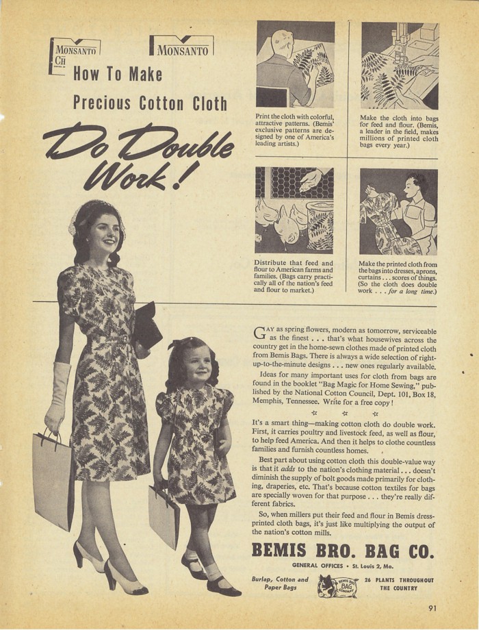 Vintage ad of Bemis Bro Bag Co. advertising the dual use of bag as dress material. Bemis Bro Bag Company was founded in 1858 in St. Louis, Missouri and they pioneered the printing and machine-sewing of bags.