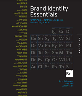 Brand Identity Essentials 100 Principles for Designing Logos and Building Brands (