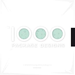 1,000 Package Designs A Comprehensive Guide to Packing It In